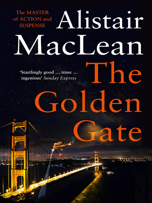 Title details for The Golden Gate by Alistair MacLean - Available